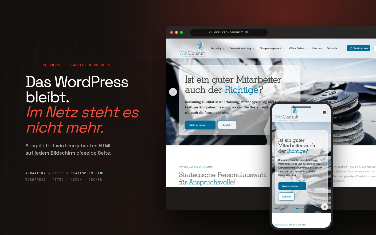 Die Startseite von win-consult.de auf dunkler Fläche: in einem Browserfenster die Desktop-Ansicht mit der Überschrift „Ist ein guter Mitarbeiter auch der Richtige?“, davor ein Handy mit derselben Seite in der mobilen Ansicht.